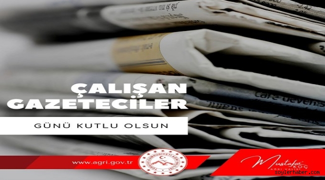 VALİ KOÇ, 10 OCAK ÇALIŞAN GAZETECİLER GÜNÜ DOLAYISIYLA BİR MESAJ YAYIMLADI.